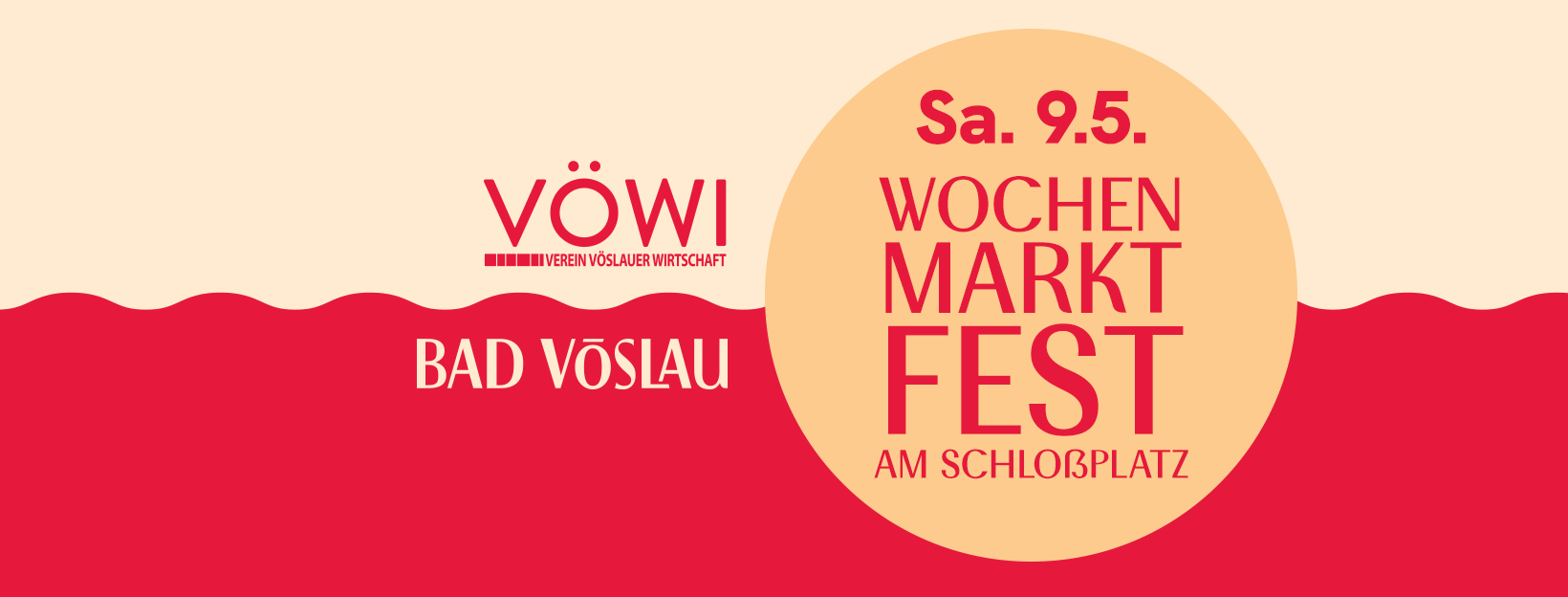 Sa. 9.5.2026 WochenMarktFest am Schloßlatz in Bad Vöslau